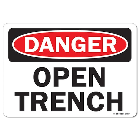 Signmission OSHA Danger Sign, Open Trench, 18in X 12in Rigid Plastic, 18" W, 12" H, Landscape OS-DS-P-1218-L-19457